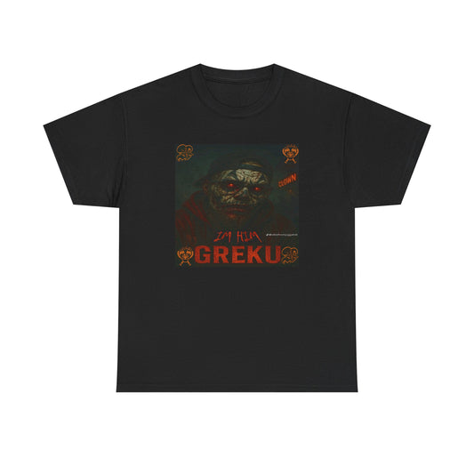 Greku-IM HIM T-SHIRT